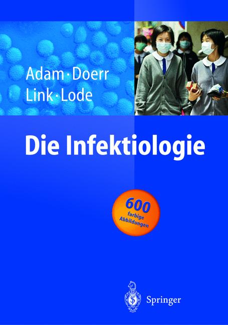 Die Infektiologie