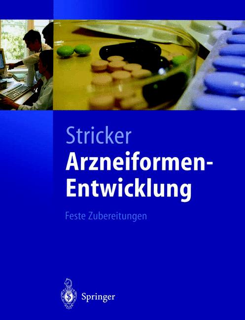 Arzneiformen-entwicklung: Feste Zubereitungen