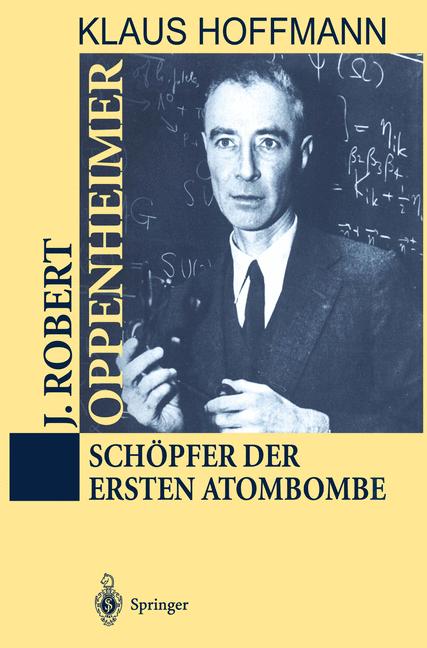 J. Robert Oppenheim…