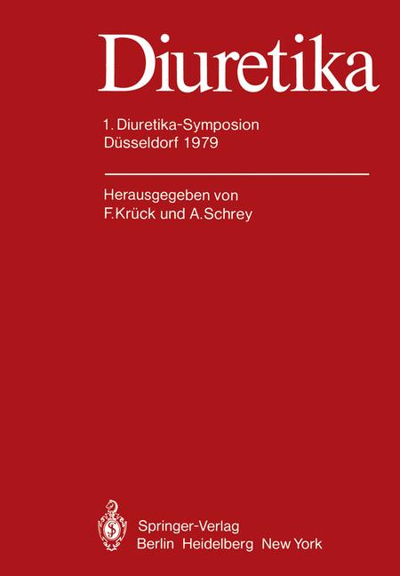 Diuretika: 1. Diuretikasymposion Dusseldorf 1979