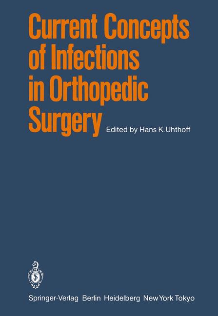 ISBN 9783642698354 product image for Current Concepts of Infections in Orthopedic Surgery | upcitemdb.com