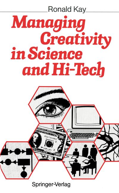 Managing Creativity In Science And Hi-Tech
