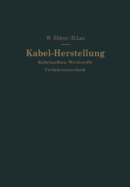 Kabel-Herstellung