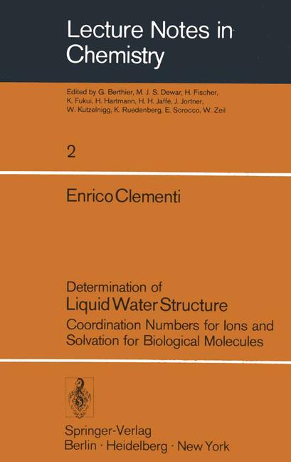 Determination of Liquid Water Structure : Coordination Numbers for Ions and Solvation for Biological Molecules