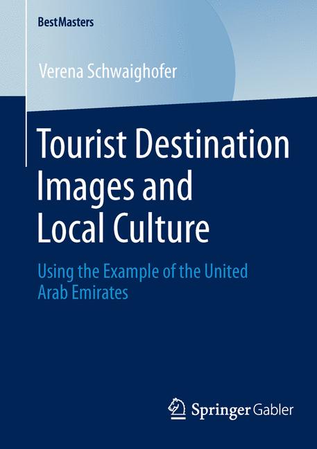Springer Gabler Tourist Destination Images And Local Culture