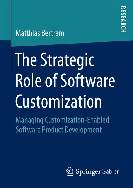 Springer Gabler The Strategic Role Of Software Customization