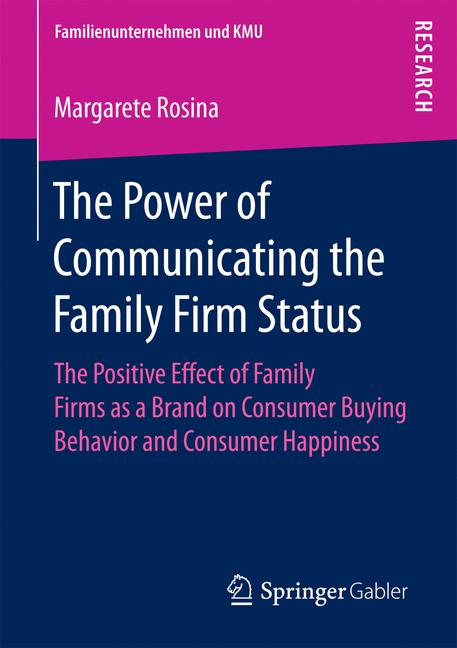 Springer Gabler The Power Of Communicating The Family Firm Status