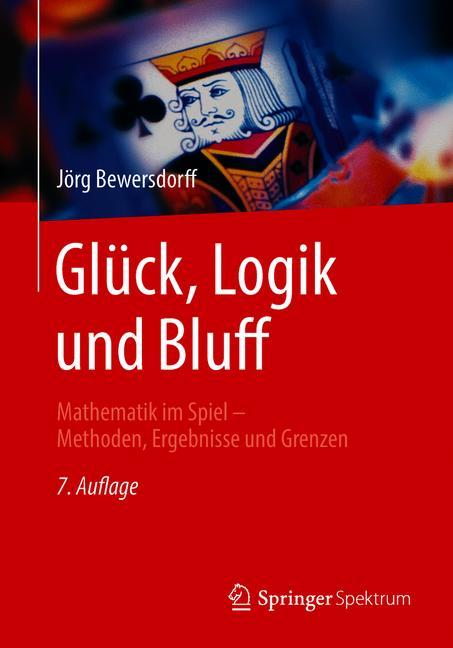 GlÃ¼Ck, Logik Und Bluff
