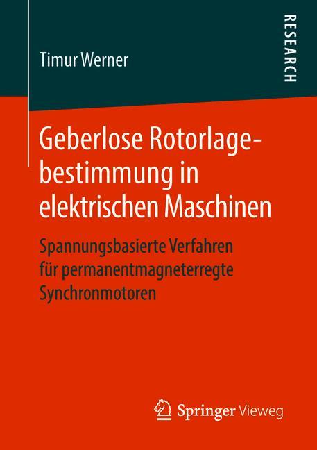 Geberlose Rotorlagebestimmung in elektrischen Maschinen-image-978-3-658-22271-0