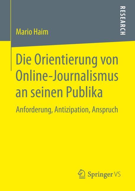 Die Orientierung Von Online-Journalismus An Seinen Publika