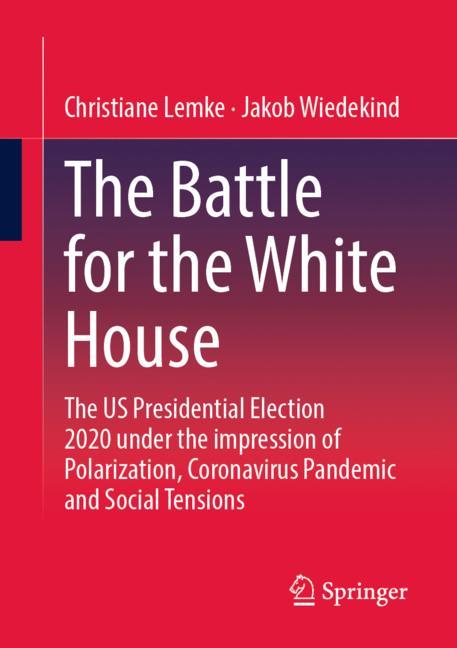 The Battle for the White House-image-978-3-658-38934-5
