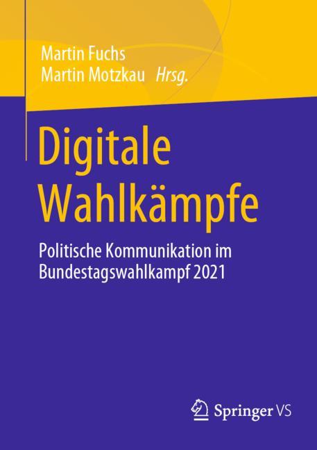 Digitale WahlkÃ¤Mpfe