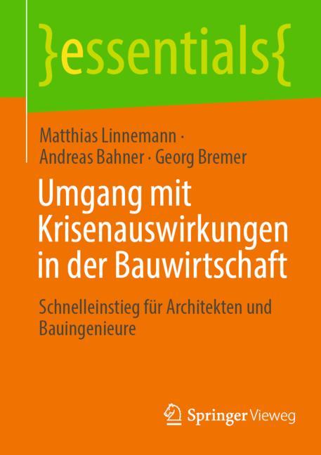 Umgang mit Krisenauswirkungen in der Bauwirtschaft-image-978-3-658-42606-4