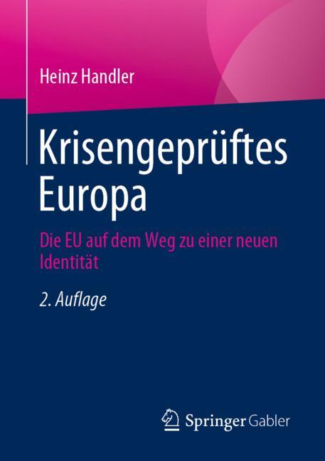Krisengepr&uuml;ftes Europa