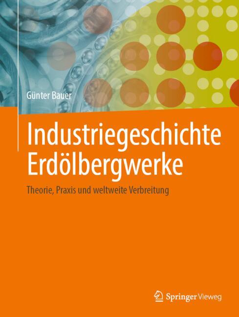 ISBN 9783658445454 product image for Industriegeschichte Erdölbergwerke | upcitemdb.com