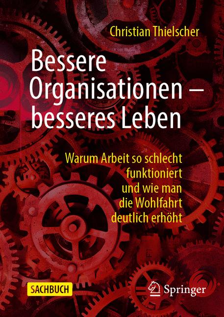 Bessere Organisationen â Besseres Leben