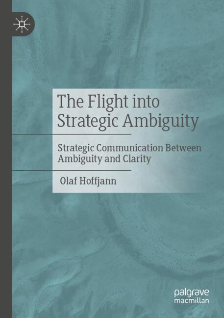 The Flight into Strategic Ambiguity-image-978-3-658-47053-1