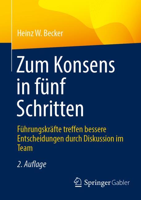 Zum Konsens In FÃ¼Nf Schritten