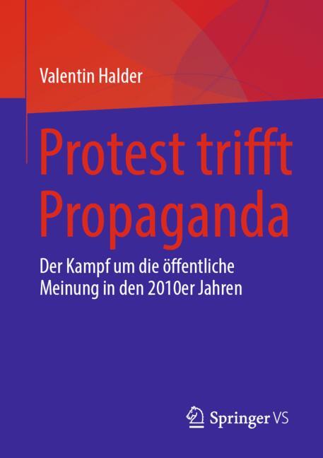 Protest Trifft Propaganda