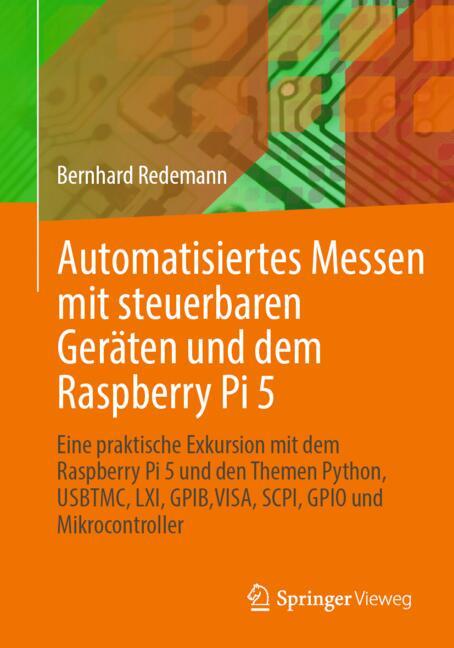 Automatisiertes Messen mit steuerbaren Geräten und dem Raspberry Pi 5