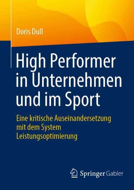 High Performer in Unternehmen und im Sport