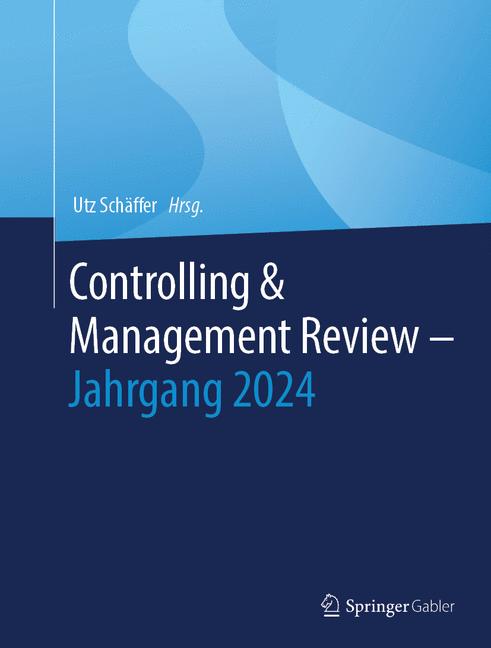 Controlling & Management Review – Jahrgang 2024