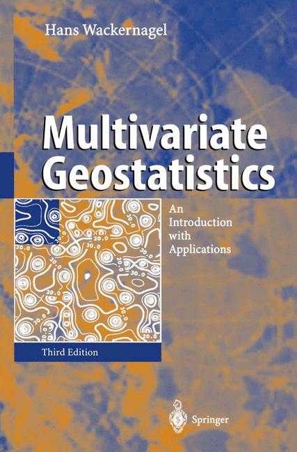 Multivariate Geostatistics : An Introduction with Applications