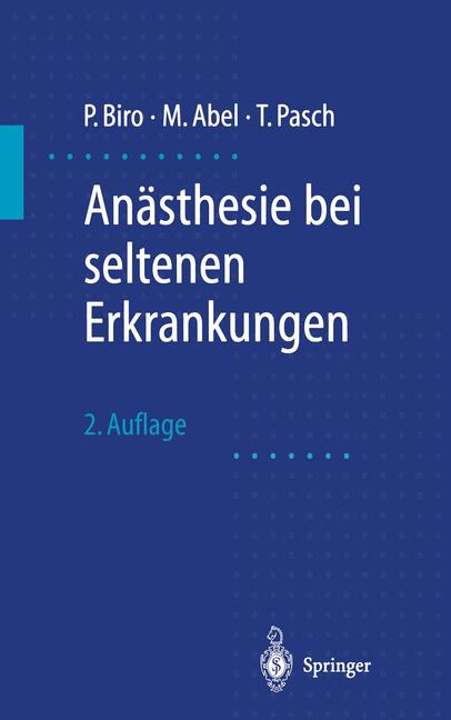 Anästhesie bei seltenen Erkrankungen
