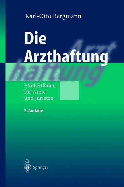 Die Arzthaftung