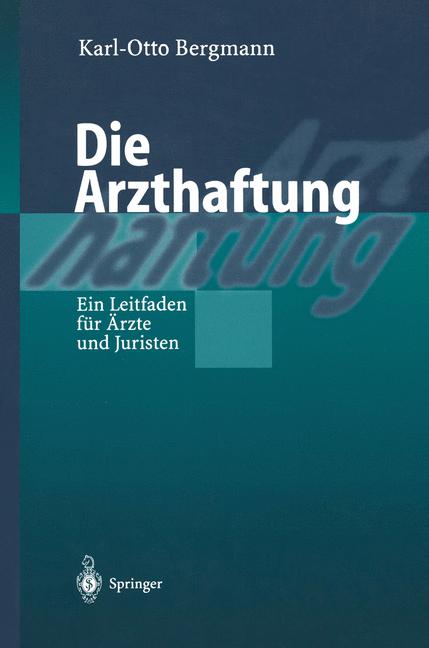 Die Arzthaftung