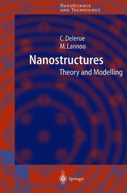 Nanostructures : Theory and Modeling