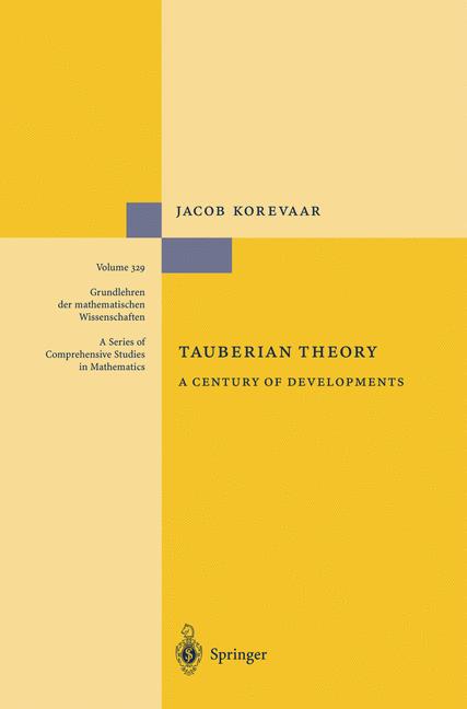 Tauberian Theory : A Century of Developments