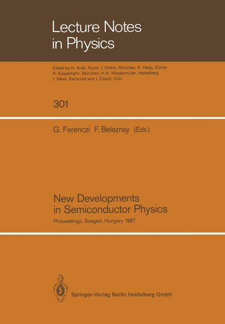 New Developments in Semiconductor Physics