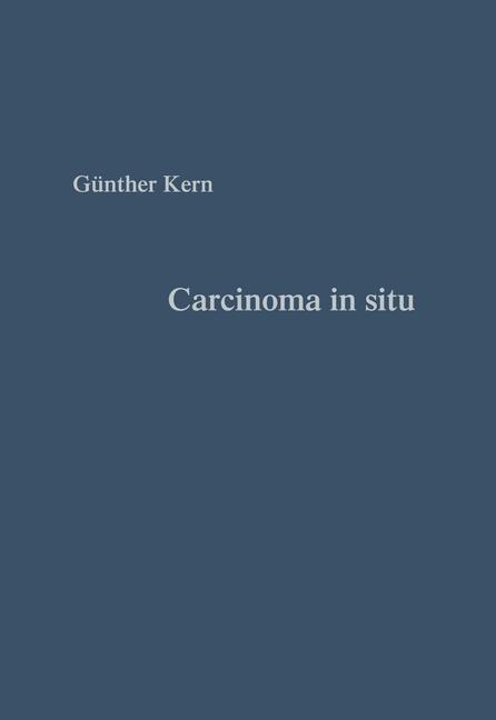 Carcinoma In Situ