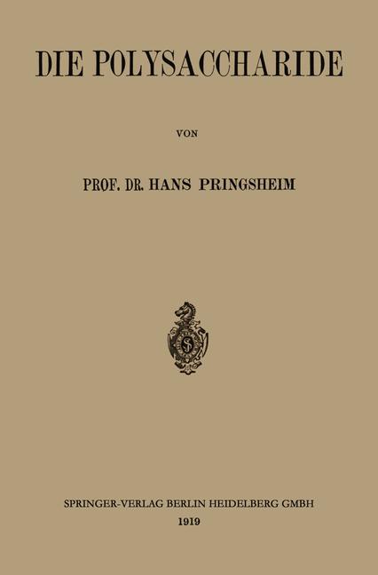 Die Polysaccharide