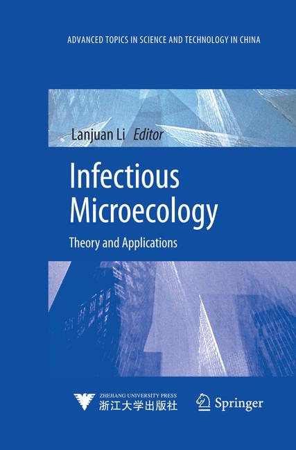Infectious Microecology : Theory and Applications