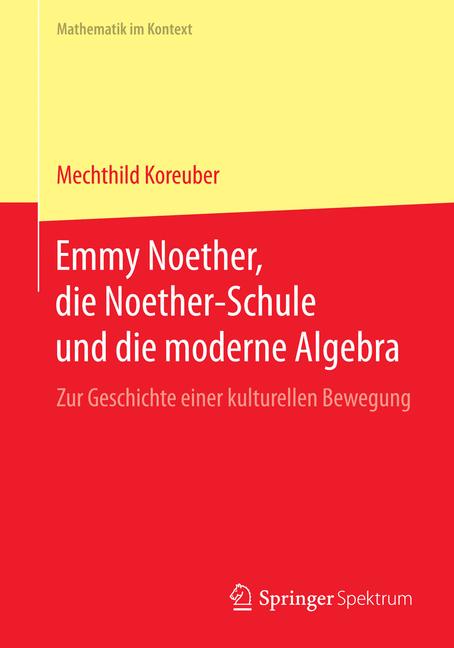 Emmy Noether, Die N…
