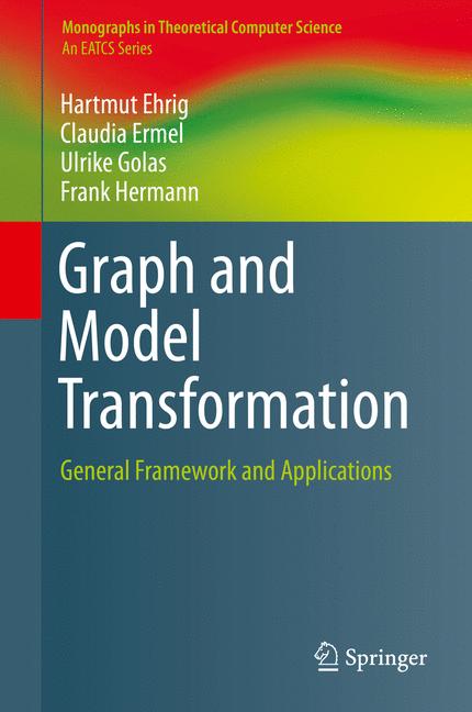 Graph and Model Transformation : General Framework and Applications