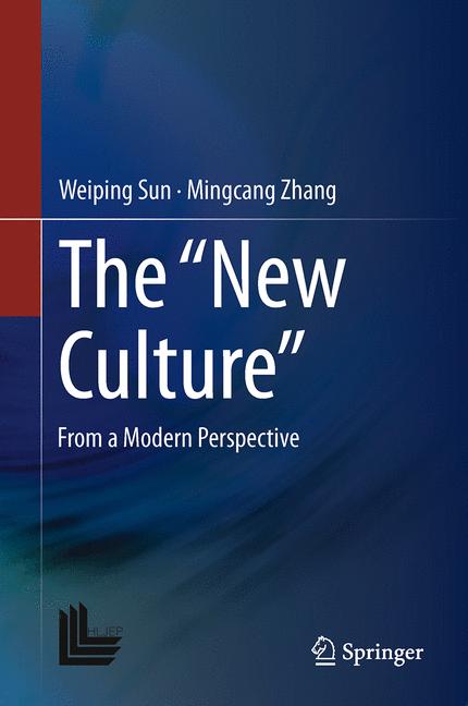 "New Culture" : From a Modern Perspective