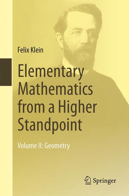Elementary Mathematics from a Higher Standpoint : Volume II: Geometry
