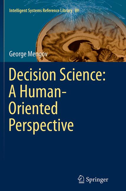 Decision Science: A Human-Oriented Perspective-image-978-3-662-50952-4