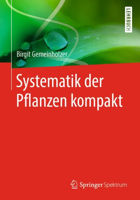 Systematik der Pflanzen kompakt-image-978-3-662-55234-6