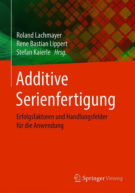 Additive Serienfert…