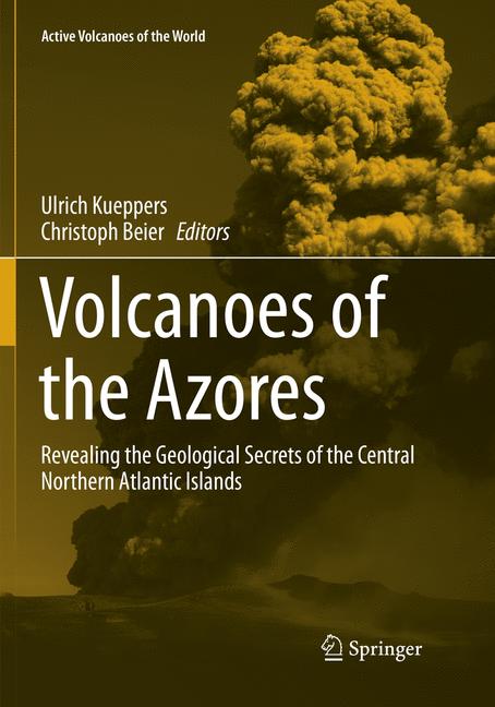 ISBN 9783662585467 product image for Volcanoes of the Azores | upcitemdb.com