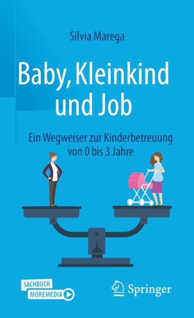 Baby, Kleinkind und Job-image-978-3-662-63770-8