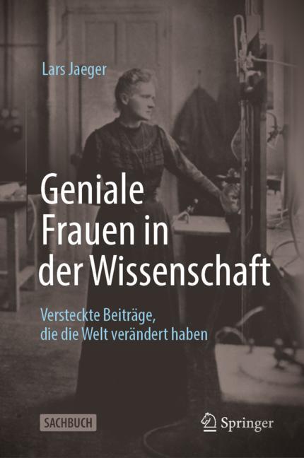 Geniale Frauen in der Wissenschaft-image-978-3-662-66528-2