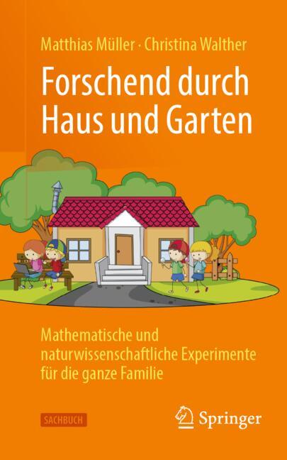 Forschend Durch Haus Und Garten
