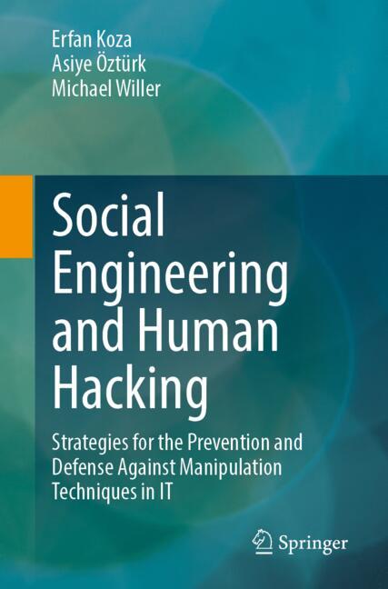 Social Engineering and Human Hacking-image-978-3-662-72083-7