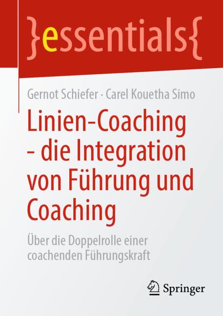 ISBN 9783662725740 product image for Linien-Coaching - die Integration von Führung und Coaching | upcitemdb.com