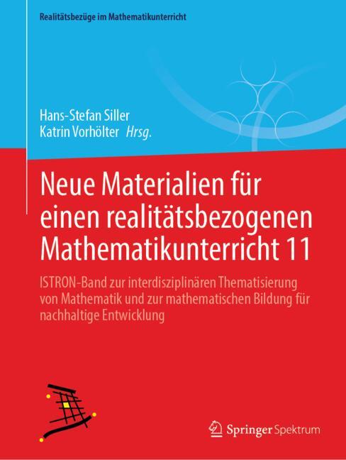 Neue Materialien für einen realitätsbezogenen Mathematikunterricht 11